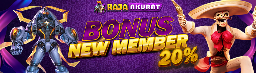 Bonus New Member 20%